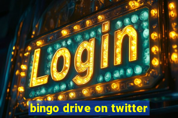 bingo drive on twitter